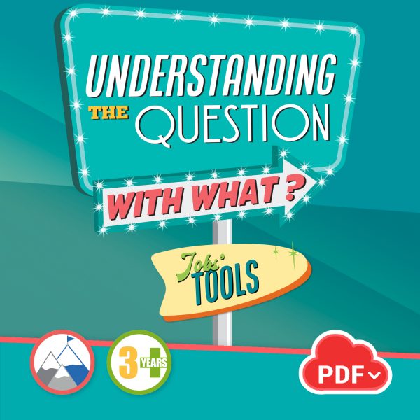 Understanding the question With What? – Jobs’ Tools